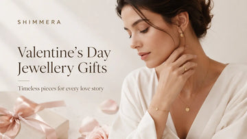 Valentine’s Day Jewellery Gifts for Every Love Story Shimmera